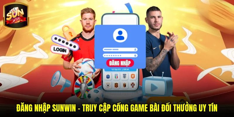 Đăng Nhập SUNWIN